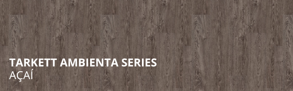 Piso Vinilico Tarkett Ambienta Series Açaí - 3mm Cx 3,58m²